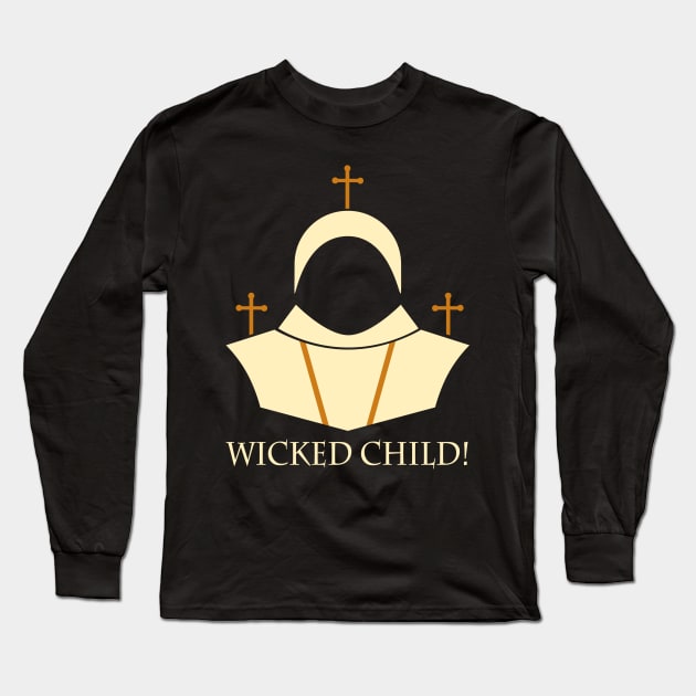 Wicked Child! Long Sleeve T-Shirt by GarryVaux